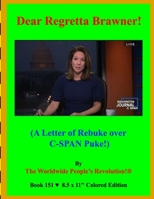 Dear Regretta Brawner!: B08WJW8Y4Y Book Cover