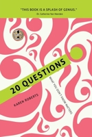 20 Questions: What You Don't Know Matters 1952884276 Book Cover
