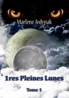 1ères pleines lunes 2322161128 Book Cover