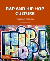 Rap and Hip Hop Culture 0199987734 Book Cover