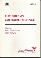 The Bible As Cultural Heritage 0334030307 Book Cover