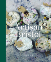 Artisan Bristol 0750989343 Book Cover