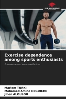 Exercise dependence among sports enthusiasts 620818925X Book Cover