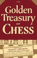 The Golden Treasury of Chess 4871878252 Book Cover