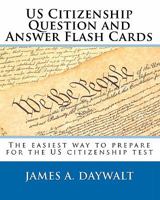 US Citizenship Question And Answer Flash Cards 1441470603 Book Cover