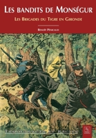Bandits de Monségur (Les) (Témoignages Et Récits) (French Edition) 2813808628 Book Cover