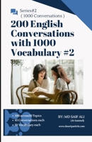 200 English Conversations with 1000 Vocabulary #2 (1000 English Conversations on 100 Topics) B0DVRJ45FT Book Cover