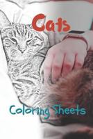 Cat Coloring Sheets: 30 cat drawings,coloring sheets adults relaxation, coloring book for kids, for girls, volume 5 1797574531 Book Cover