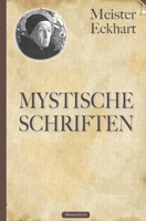 Meister Eckhart: Mystische Schriften B0858TVGF6 Book Cover