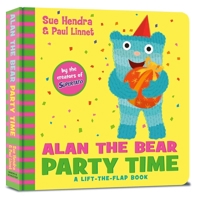 Alan the Bear Partytime 1471173216 Book Cover
