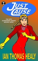 Just Cause 1971445010 Book Cover