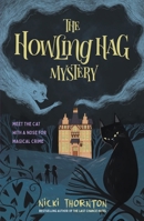The Howling Hag Mystery 191332270X Book Cover
