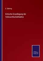 Kritische Grundlegung der Volkswirthschaftslehre 1022149121 Book Cover