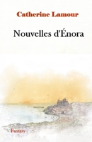 Nouvelles d'Énora 2491265184 Book Cover