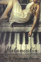 Melancolía (Spanish Edition) 1791586376 Book Cover