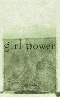 Girl Power 1847482430 Book Cover