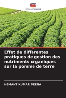 Effet de différentes pratiques de gestion des nutriments organiques sur la pomme de terre (French Edition) 620905269X Book Cover