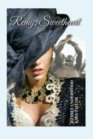 Remy, Sweetheart 1547241535 Book Cover