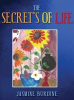 The Secret's of Life 1955603286 Book Cover