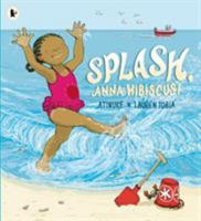 Splash, Anna Hibiscus! 1406354686 Book Cover