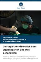 Chirurgischer Überblick über Lippenspalten und ihre Behandlung 620930754X Book Cover