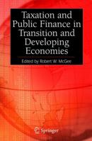 Taxation and Public Finance in Transition and Developing Economies 038725711X Book Cover