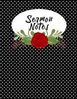 Sermon Notes: A Christian's Notebook for Church, Bible Study, or Camp Meetings 172027164X Book Cover