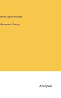 Macaronic Poetry 1430490942 Book Cover