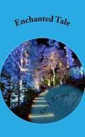 Enchanted Tale 1540588866 Book Cover