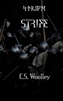 Strife: Courage Cannot Waiver 0995148201 Book Cover