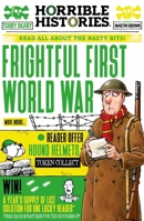 Horrible Histories: The Frightful First World War 1407103024 Book Cover