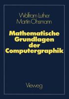 Mathematische Grundlagen Der Computergraphik 352816302X Book Cover