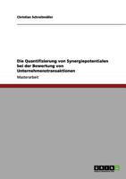 Die Quantifizierung von Synergiepotentialen bei der Bewertung von Unternehmenstransaktionen 3640959280 Book Cover