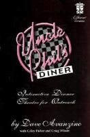 Uncle Phil's Diner: Interactive Dinner Theatre for Outreach 0834198460 Book Cover