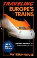Traveling Europe's Trains 156554854X Book Cover