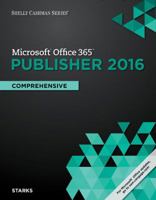 SC MS Office 365/Publisher 20 16 Comprehensive 1305871200 Book Cover