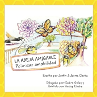 La Abeja Amigable B09CQYLG3V Book Cover