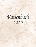 Kassenbuch 2020: Fabelhaft zum Reichtum Sparen: Budget und Finanzen durch planen - Alle Einnahmen und Ausgaben auf einem Blick zum eintragen (German Edition) 1696763258 Book Cover