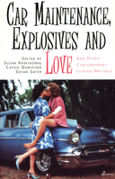 Car Maintenance, Explosives and Love 1875559620 Book Cover