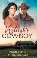 Kyleigh's Cowboy 1735339369 Book Cover