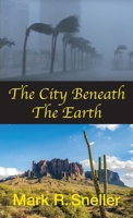 The City Beneath the Earth 1733023828 Book Cover