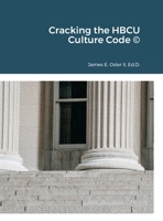 Cracking the HBCU Culture Code 1938987187 Book Cover