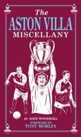 The Aston Villa Miscellany 1905326505 Book Cover