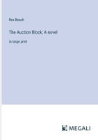 The Auction Block; A novel: in large print 3387039581 Book Cover