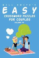 Will Smith Easy Crossword Puzzles For Couples - Vol. 5 1367568307 Book Cover