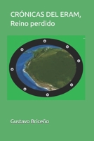 Crónicas del ERAM, Reino Perdido B0915995F9 Book Cover
