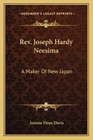 A Maker of New Japan - Primary Source Edition 1017422192 Book Cover