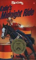 Katie's Midnight Ride (Sports Stories Series) 1550285742 Book Cover