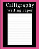 Calligraphy Writing Paper: Solid Pink, Upper & Lowercase Alphabet Guide For Calligraphy Lettering and Design Practice 1099900468 Book Cover