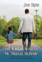 The Final Wish of Mr. Murray McBride 1684336139 Book Cover